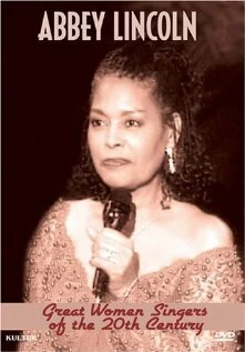 Постер Great Women Singers of the 20th Century: Abbey Lincoln