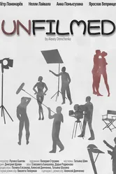 Unfilmed постер