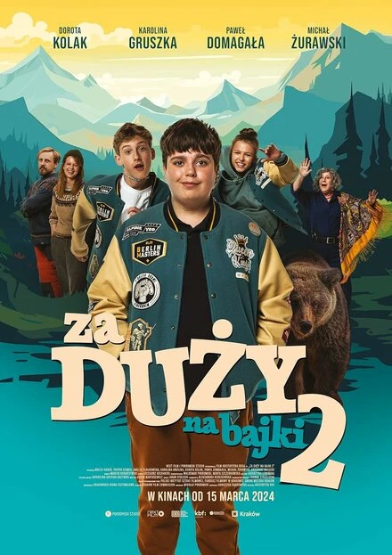 Постер Za duzy na bajki 2