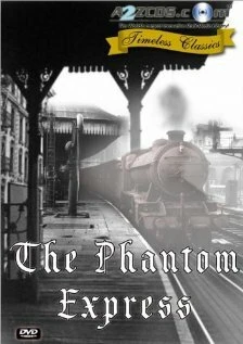 Постер The Phantom Express