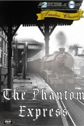 The Phantom Express постер