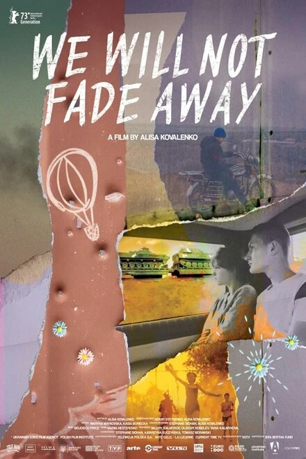 Постер We Will Not Fade Away