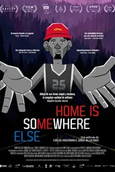 Home is Somewhere Else постер