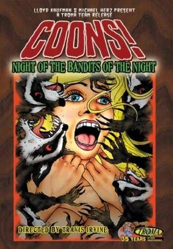 Постер Coons! Night of the Bandits of the Night