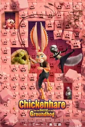 Chickenhare and the Secret of the Groundhog постер