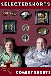 Selected Shorts #5: Comedy Shorts постер