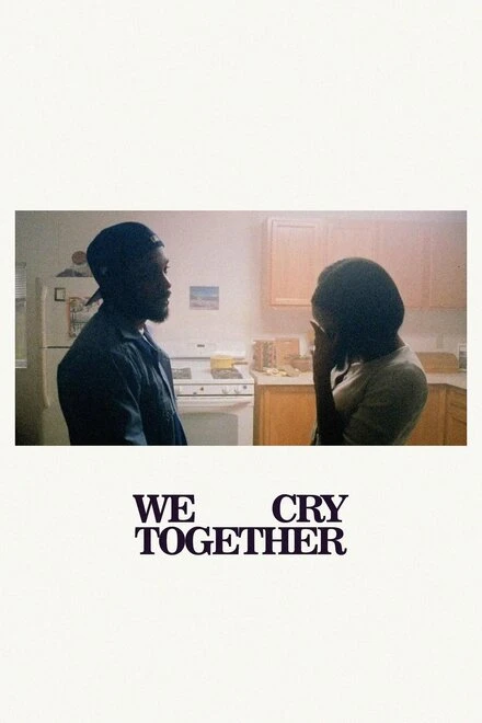 Постер We Cry Together