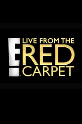 E! Live from the Red Carpet постер