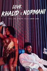Khalid & Normani: Love Lies постер