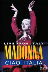 Madonna: Ciao, Italia! - Live from Italy постер