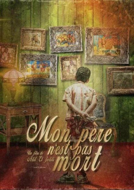 Постер Mon père n'est pas mort