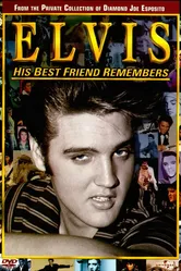 Elvis: His Best Friend Remembers постер