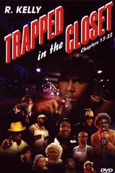 Trapped in the Closet: Chapters 13-22 постер
