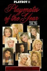 Playboy Playmates of the Year: The 90's постер