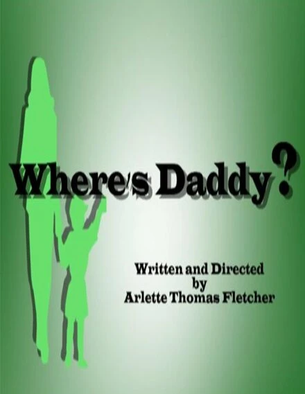 Постер Where's Daddy