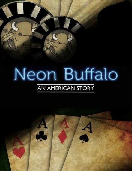 Постер Neon Buffalo: An American Story