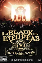 Black Eyed Peas: Live from Sydney to Vegas постер
