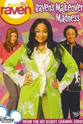 That's So Raven: Raven's Makeover Madness постер