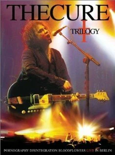 Постер The Cure: Trilogy