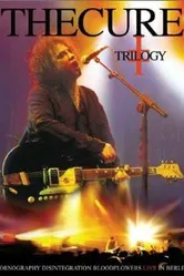 The Cure: Trilogy постер