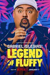 Gabriel Iglesias: Legend of Fluffy постер