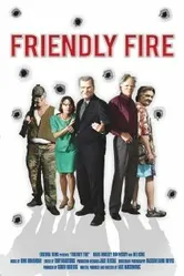 Friendly Fire постер