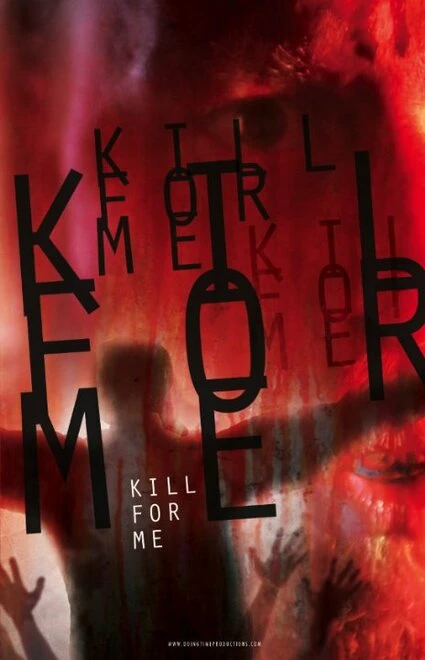 Постер Kill for Me