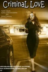 Criminal Love постер