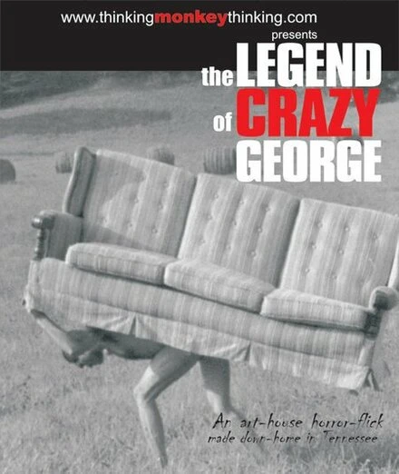 Постер The Legend of Crazy George