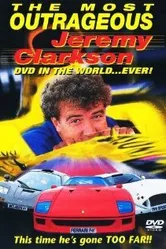 The Most Outrageous Jeremy Clarkson Video in the World... Ever! постер