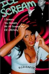 Ice Scream постер