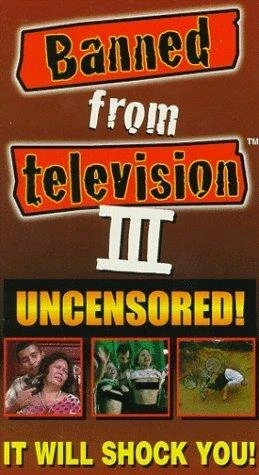 Постер Banned from Television III