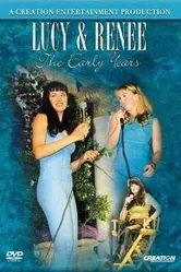 Люси и Рене: Ранние годы 2003 постер