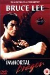 Брюс Ли: Бессмертие Дракона 2002 постер
