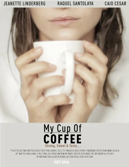 Постер My Cup of Coffee