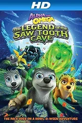 Альфа и Омега 4: Легенда о Зубастой Пещере 2014 постер