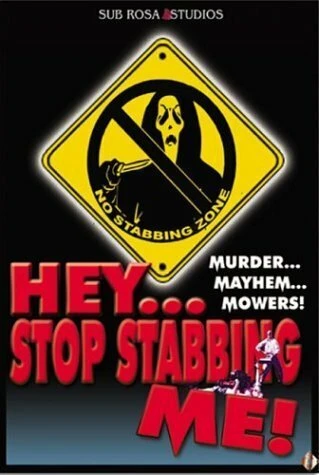 Постер Hey, Stop Stabbing Me!