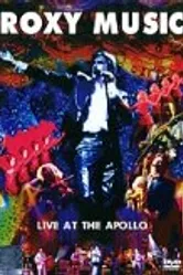 Roxy Music: Live at the Apollo постер
