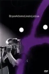 Bryan Adams: Live in Lisbon постер