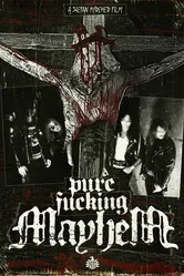 Pure Fucking Mayhem постер