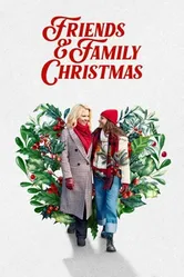 Friends & Family Christmas постер