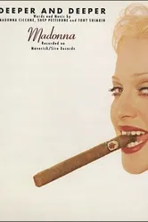 Madonna: Deeper and Deeper постер