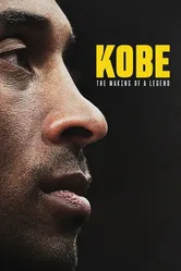 Kobe: The Making of a Legend постер