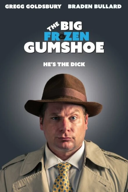 Постер The Big Frozen Gumshoe