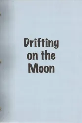 Drifting on the Moon постер