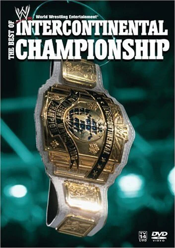 Постер The Best of Intercontinental Championship