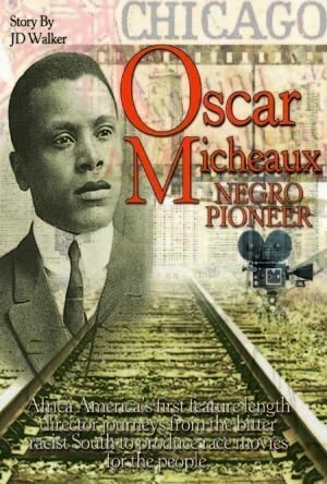 Постер Oscar Micheaux: Within Our Gates