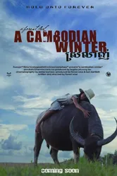 A Cambodian Winter постер