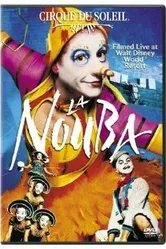 Cirque du Soleil: La Nouba постер