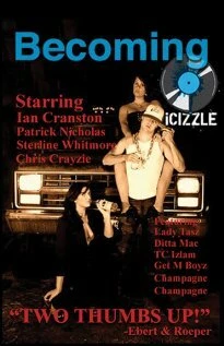Постер Becoming Icizzle